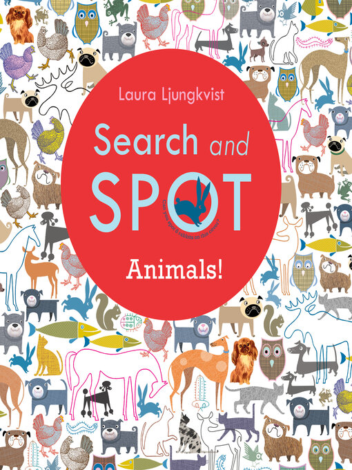 Title details for Search and Spot by Laura Ljungkvist - Wait list